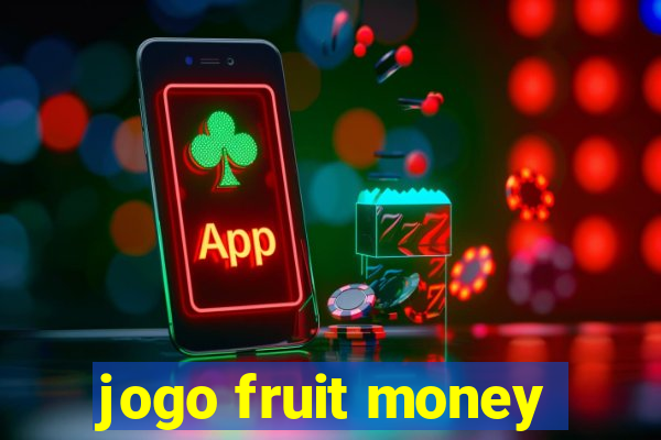 jogo fruit money